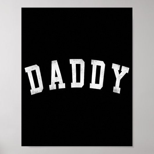 Daddy - Classic Bold Font Vaderdag Daddy Poster (Voorkant)