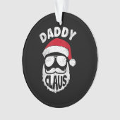 Daddy Claus Santa Claus Funny Christmas Matching P (devant)