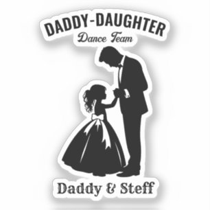 Daddy-Daughter Dance Team (2) Sticker