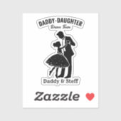 Daddy-Daughter Dance Team (4) T-shirt Sticker (Vel)