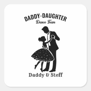 Daddy-Daughter Dance Team (4) T-shirt Vierkante Sticker