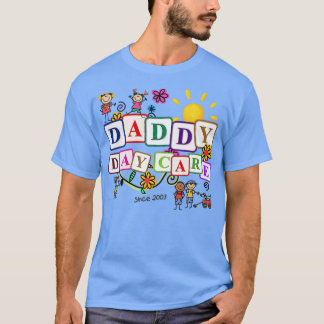 Daddy Day e T-shirt