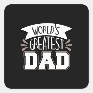 Daddy Gift World's Greatest Dad Vierkante Sticker