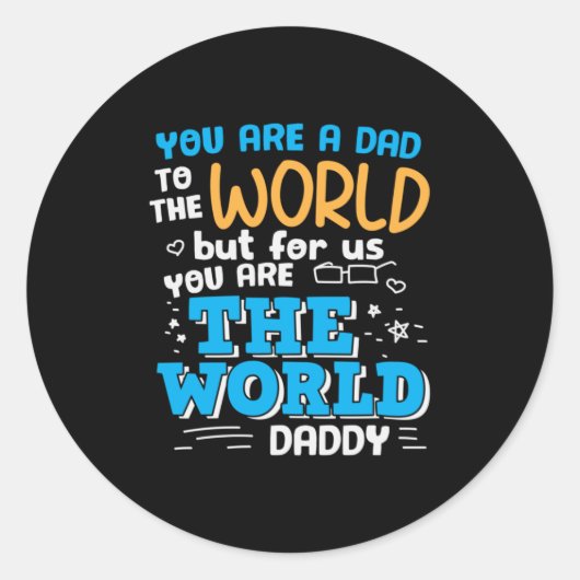 Daddy Gift You Are Ronde Sticker (Voorkant)
