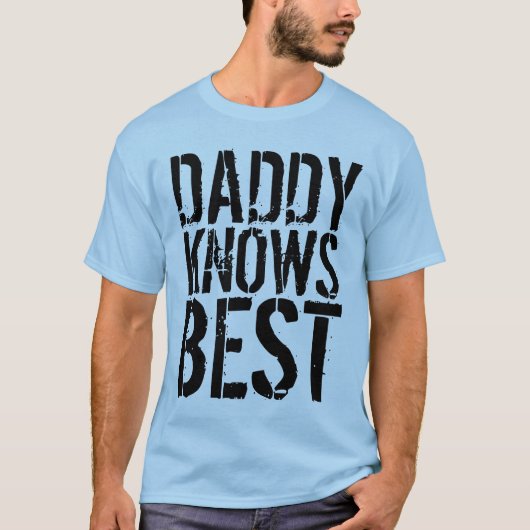 DADDY KNOWS BESTE Mannen T-Shirts (Voorkant)