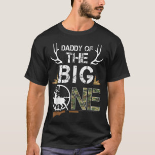 Daddy of the Big One Birthday Boy Deer Hunter Camo T-shirt