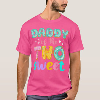 Daddy ofhewo Sweet Donut Birthday Familyheme Girl T-shirt