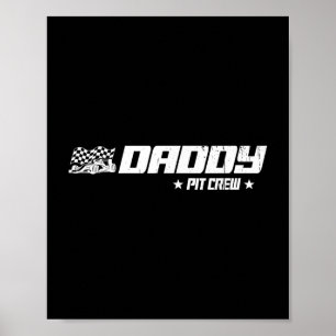 Daddy Pit Crew Race Auto Verjaardag Familie Racing Poster