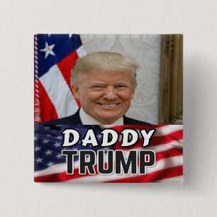 Daddy Trump Vierkante Button 5,1 Cm