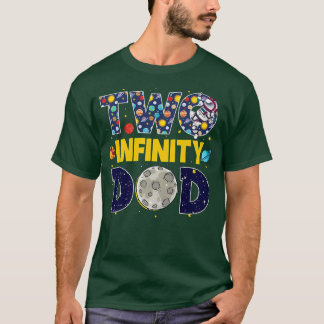 Daddy Two Infinity & Beyond Birthday Decorations 2 T-shirt