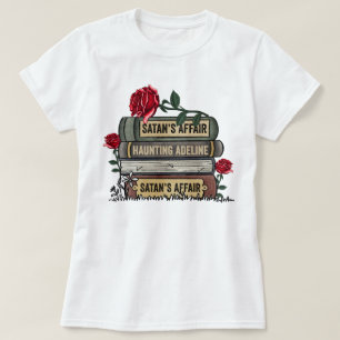 Daddy Zade Book Stack Haunting Adeline Smut Boek T-shirt