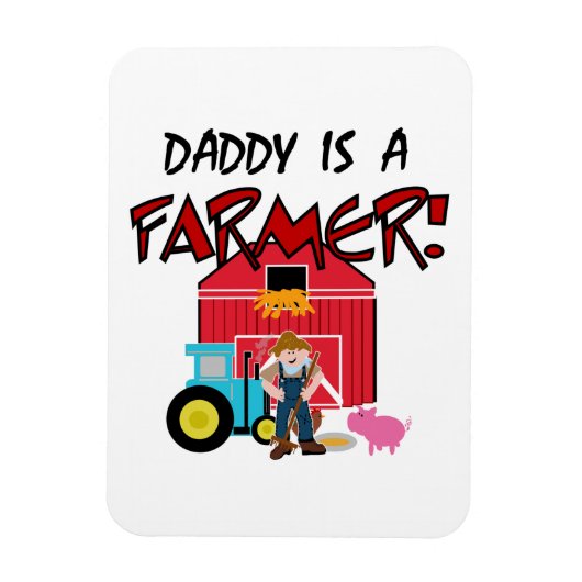 daddyisafarmerTEE Magneet (Verticaal)