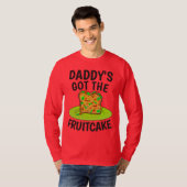 DADDYS A EU LE FOUITCAKE, FOU T-Shirts De Noël (Devant entier)