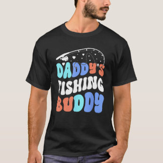 Daddy's Fishing Buddy Fisherman Fishing With Dad T-shirt