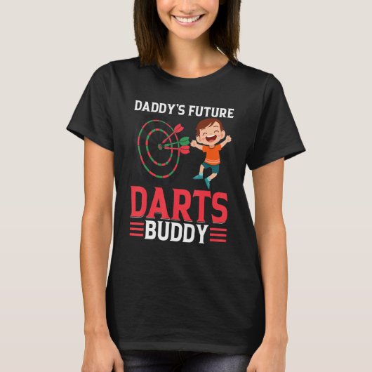 Daddy's Future Darts Buddy  Darts Player Boy Darts T-shirt (Voorkant)