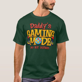 Daddys-gamemodus T-shirt