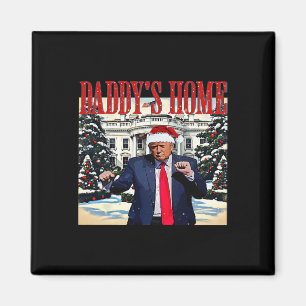 Daddy's Home Christmas Edition Witte Huis Trump D Magneet