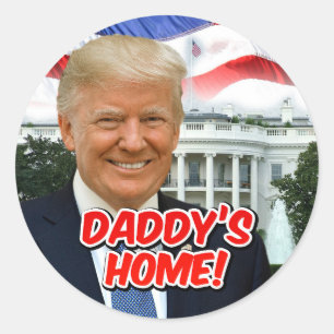 Daddy's Home President Donald Trump 2024 Overwinni Ronde Sticker
