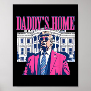 Daddy's Home Republikeinse Conservatieve Cadeau Tr Poster