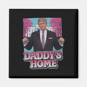 Daddy's Home Take America Ck Grappig Roze Donald T Magneet