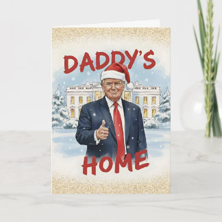 Daddy's Home Trump Christmas Card Feestdagen Kaart