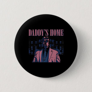 Daddy's Home Trump Roze 2024 2024 Trump Return 45 Ronde Button 5,7 Cm