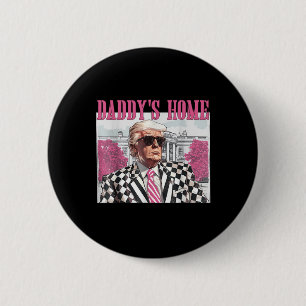 Daddys Home Trump Roze 2024 Ronde Button 5,7 Cm