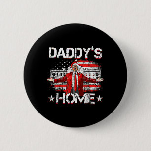 Daddys Home Trump Xmas 2024 Funny Trump Take Ameri Ronde Button 5,7 Cm