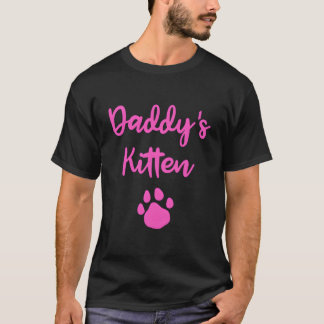 Daddy'S Kitten Rollenspel Ddlg T-shirt