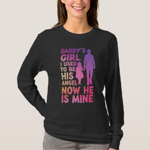Daddys meisje dat ik vroeger z'n engel was, nu is t-shirt