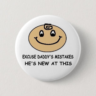 DADDY'S MISTAKES - HIER IS HIJ NIEUW RONDE BUTTON 5,7 CM