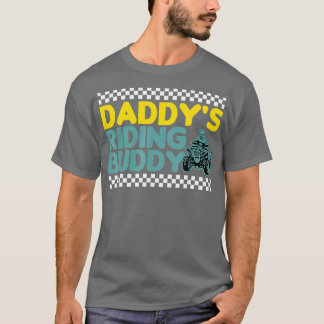 Daddys Riding Buddy ATV Biker Father and Sons  T-shirt