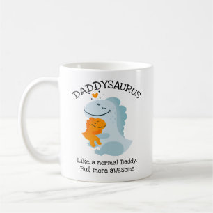 Daddysaurus als een normale papa, maar Geweldige Koffiemok