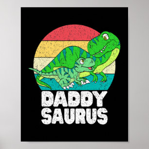 Daddysaurus Dinosaur Dad T Rex Baby Dino Family Poster