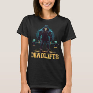 Dadliften Gym Leg Day Grim Reaper Deadlift Weig T-shirt