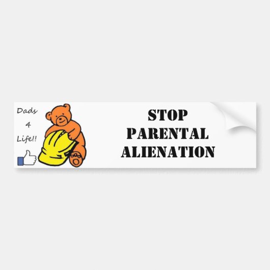 Dads 4 Life Stop Ouderlijke Alienage Bumpersticker (Voorkant)