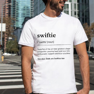Dads are Swifties too Swiftie Definition Mens T-shirt