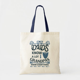 Dads kennen veel, opa weet alles tote bag