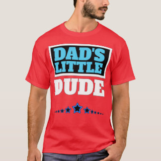 Dads Little guy T-shirt