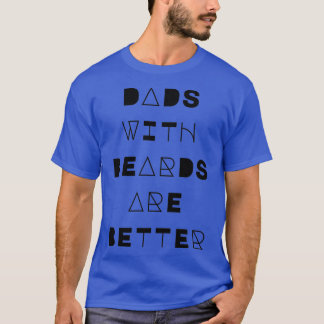 Dads met oorten zijn beter 29 t-shirt