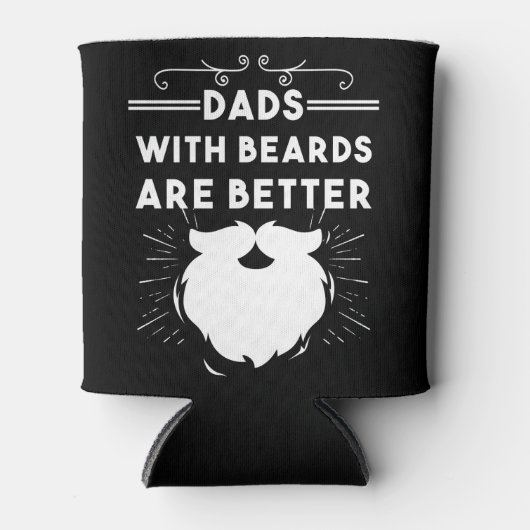 Dads With Beards Are Better Funny Bearded Man Dad Blikjeskoeler (Voorkant)