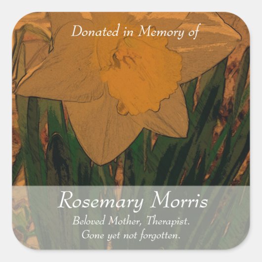 Daffodil schilderij ~ gedoneerd in het geheugen va vierkante sticker (Voorkant)