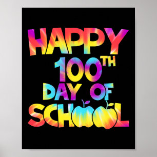 Dag 100 dagen school 100ste dag van de schoolleraa poster