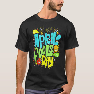Dag 1 april 2022 Joke Happy T-shirt