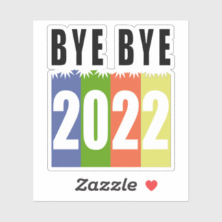 Dag 2022, gelukkig nieuwjaar 2023, grappig sticker