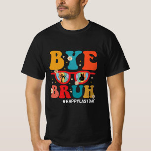 Dag broer leraar gelukkig laatste schooldag zomer t-shirt