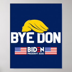 Dag Don BIDEN 2020 President HARRIS Poster