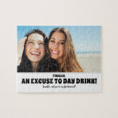 Dag Drink Excuus - Grappige bruidsmeisje voorstel  Legpuzzel (Horizontaal)