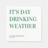 Dag Drink Weer Funny Bachelorette Servet (Voorkant)