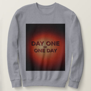 Dag één of één dag trui